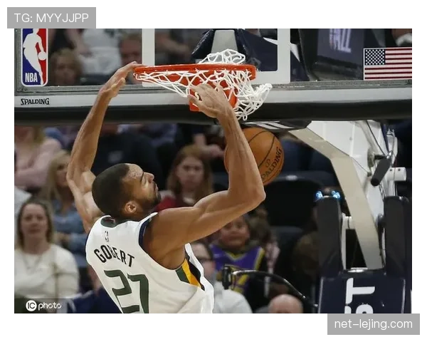 戈贝尔挡拆保护篮筐效率领先米切尔明显提升防守影响力